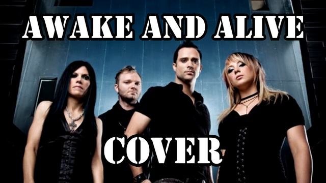 "Awake And Alive" - Skillet [cover] смотреть онлайн
