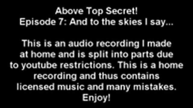 Above Top Secret! Episode 7, part 1 of 5 смотреть онлайн