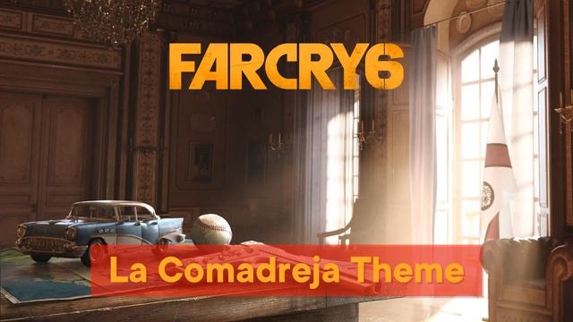 Far Cry 6 | La Comadreja Theme ♪ смотреть онлайн