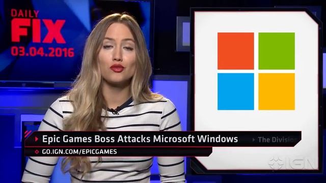 Epic Games Boss Attacks Microsoft Universal Windows Platform IGN Daily Fix Fix Videos Video Gam смотреть онлайн