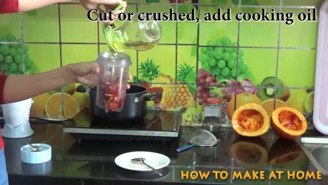 How to make Gac Fruit Oil at home very easy, good health and beauty смотреть онлайн