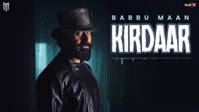 Babbu Maan - Kirdaar | Velly Laane | Latest Punjabi Song 2024 смотреть онлайн