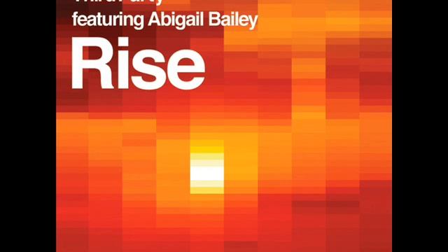 Third Party Feat. Abigail Bailey - Rise (Mac Project Remix) смотреть онлайн