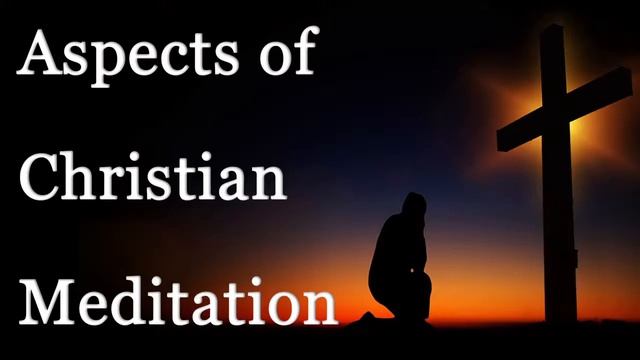 ASPECTS OF CHRISTIAN MEDITATION: An Overview of the Magisterial Letter on Christian Meditation смотреть онлайн