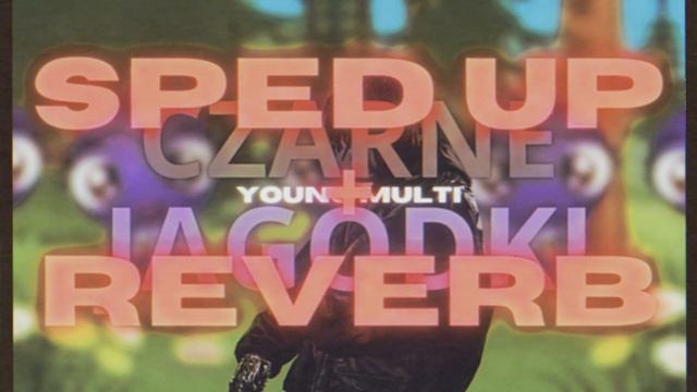 YOUNG MULTI - CZARNE JAGÓDKI (AI COVER) SPED UP + REVERB смотреть онлайн