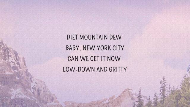 Diet Mountain Lana Del Rey   Dew Lyrics