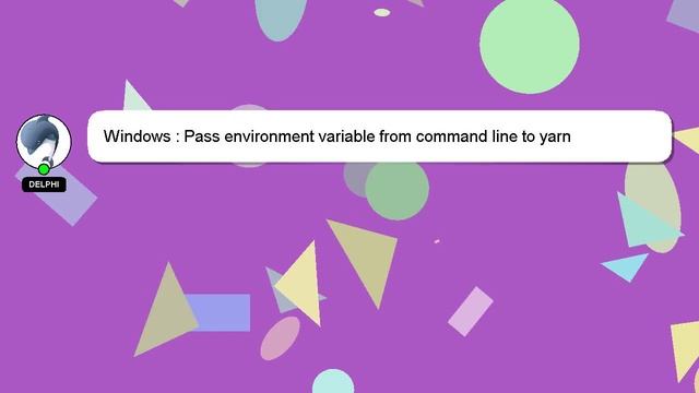 Windows : Pass environment variable from command line to yarn смотреть онлайн