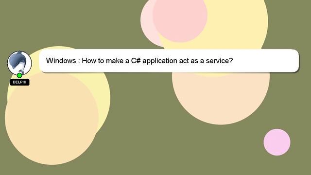 Windows : How to make a C# application act as a service? смотреть онлайн