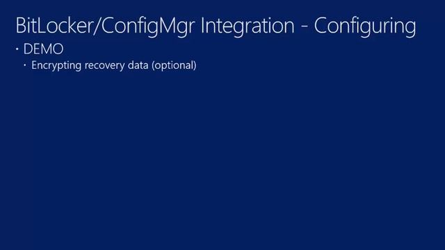 BitLocker Integration - ConfigMgr current branch смотреть онлайн