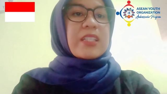 ASEAN Youth Organization Ambassador 2021 : Improving Education Quality And Health For Indonesia