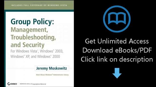 Download Group Policy: Management, Troubleshooting, and Security: For Windows Vista, Windows 200 PD смотреть онлайн