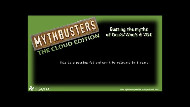 Myth Busters Debunking the Myths of DaaS and Its Providers (Webinar September 10th) смотреть онлайн