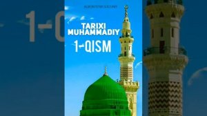 Тарихи Мухаммадий 1-кисм | Tarixi Muhammdiy 1-qism