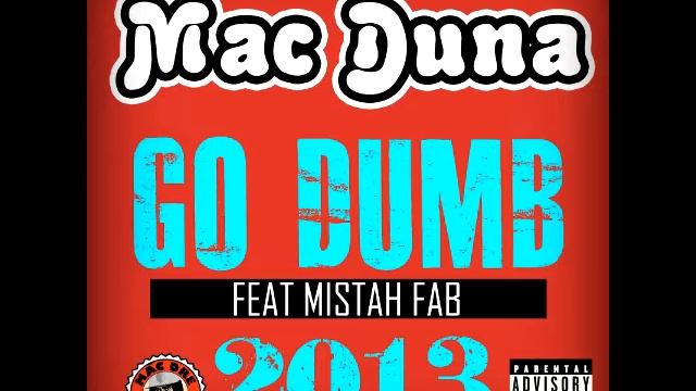 Mac Duna - TWO - 10 Go Dumm 2013 смотреть онлайн