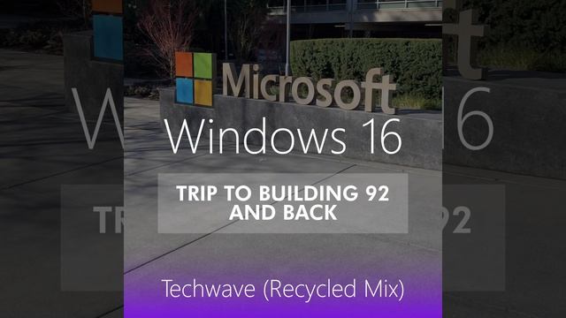 Windows 16 - Techwave (Recycled Mix) [Official Full Stream] смотреть онлайн