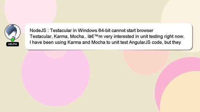 NodeJS : Testacular in Windows 64-bit cannot start browser смотреть онлайн