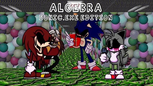 Algebra - Sonic.exe Cover [FNF: Dave & Bambi - Golden Apple Edition + V.S Sonic.exe] смотреть онлайн