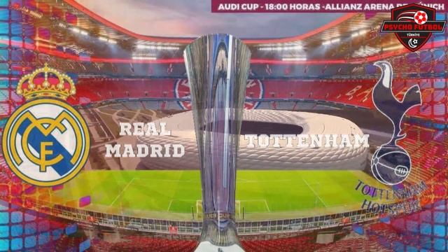Real Madrid - Tottenham | Audi Cup | Canlı Yayın смотреть онлайн