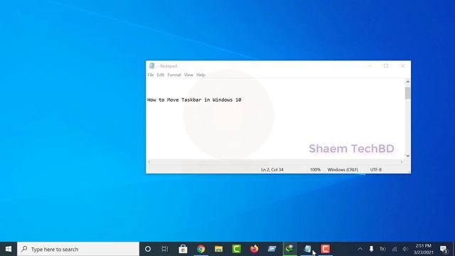 How to Move Taskbar in Windows 10 смотреть онлайн
