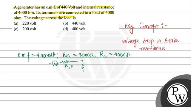 A generator has an e.m.f. of 440 Volt and internal resistance of 4000 hm. Its terminals are conne.. смотреть онлайн