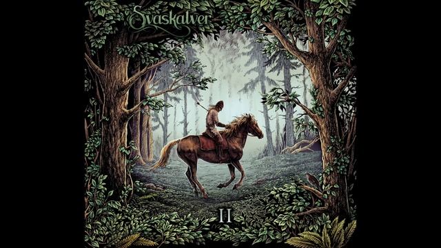 Svaskalver - II (full album) смотреть онлайн