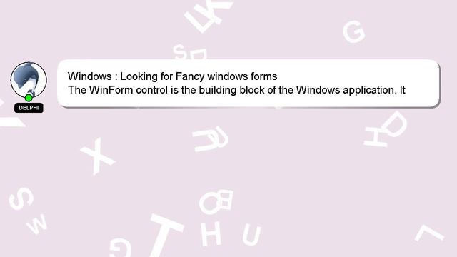 Windows : Looking for Fancy windows forms смотреть онлайн