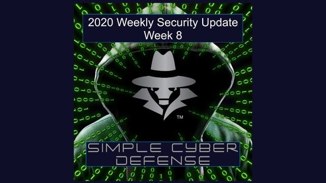 Windows 10 Update Problems and Coronavirus Scams. Weekly Security Update 03/21/2020 смотреть онлайн