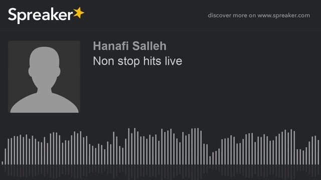 Non stop hits live (made with Spreaker) смотреть онлайн