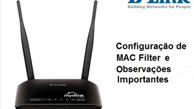 Tutorial - Configuração DIR-905L D-Link - MAC Filter смотреть онлайн
