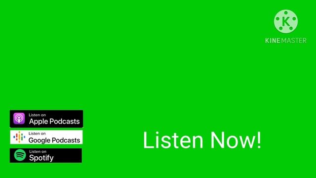Listen on Apple Podcasts, Google Podcasts, and Spotify Green Screen Template смотреть онлайн