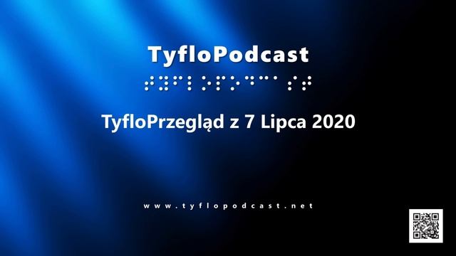 TyfloPrzegląd z 7 Lipca 2020 смотреть онлайн