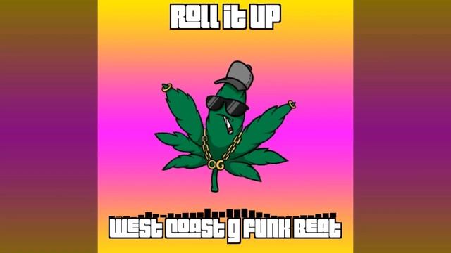 (FREE) | West Coast G-FUNK beat | "Roll It Up" | DJ Quik x Nate Dogg type beat 2021 смотреть онлайн