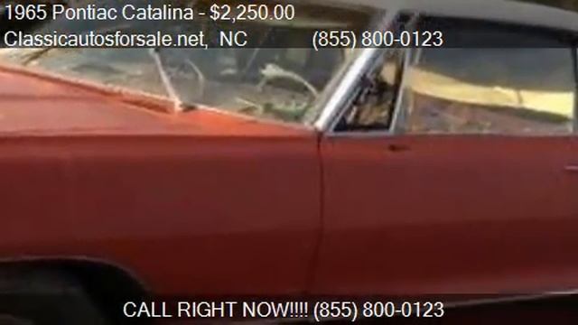 1965 Pontiac Catalina for sale in Nationwide, NC 27603 at C #VNclassics смотреть онлайн