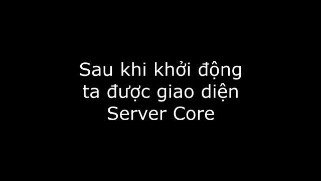 [WS 2012 R2]Chuyển Giao Diện GUI Sang Server Core смотреть онлайн