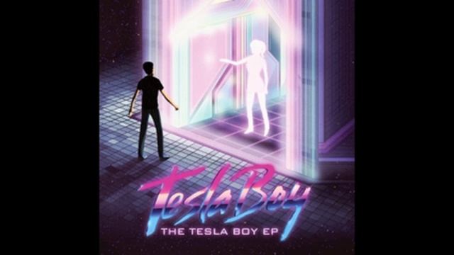 Tesla Boy - Electric Lady • (Preview) смотреть онлайн