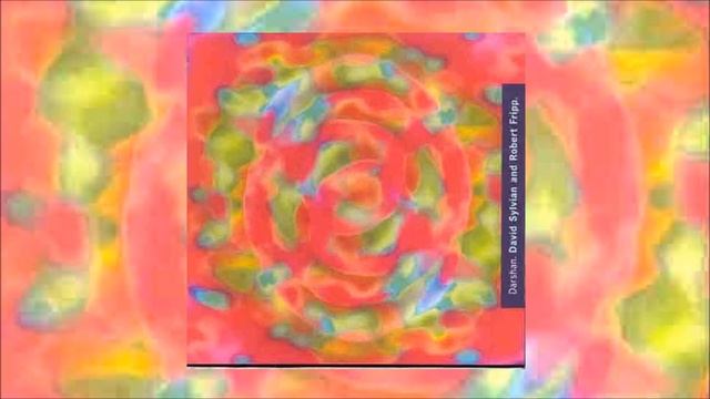 David Sylvian - Robert Fripp / Darshan (Full Album)