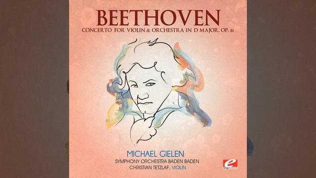 Concerto for Violin & Orchestra in D Major, Op. 61: Allegro ma non troppo смотреть онлайн