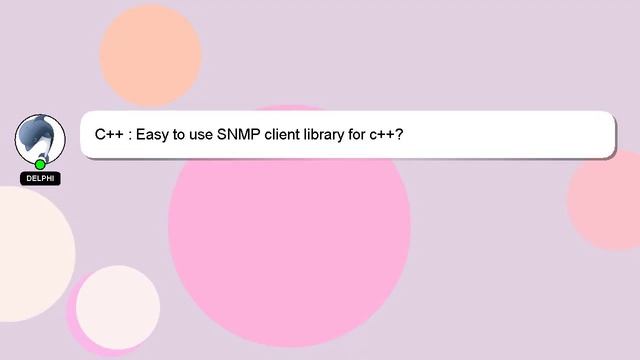C++ : Easy to use SNMP client library for c++? смотреть онлайн