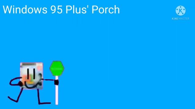 Who will join Windows 95 Plus' porch? смотреть онлайн