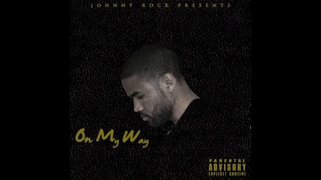 Johnny Rock "On My Way" - I Go In Freestyle (prod. Flawless Tracks) смотреть онлайн