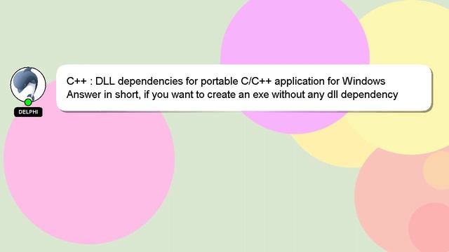 C++ : DLL dependencies for portable C/C++ application for Windows смотреть онлайн