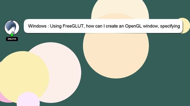 Windows : Using FreeGLUT, how can I create an OpenGL window, specifying both title and screen locat смотреть онлайн