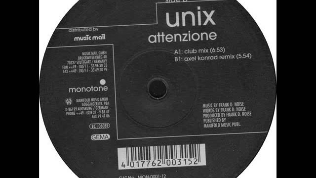 Unix - Attenzione (Axel Konrad Remix) 2000 смотреть онлайн