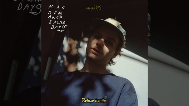 Mac Demarco - Brother (legendado) смотреть онлайн