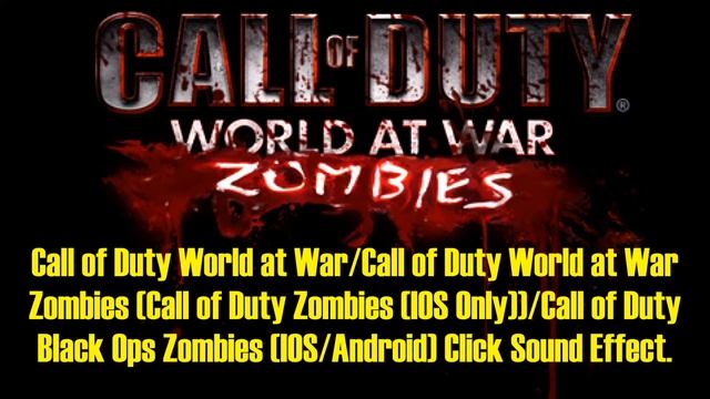 Call of Duty World at War Zombies CLICK Sound Effect смотреть онлайн