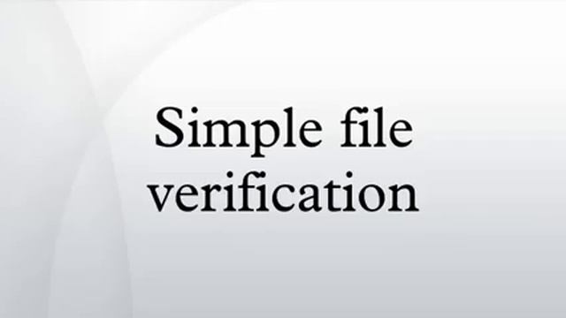 Simple file verification смотреть онлайн