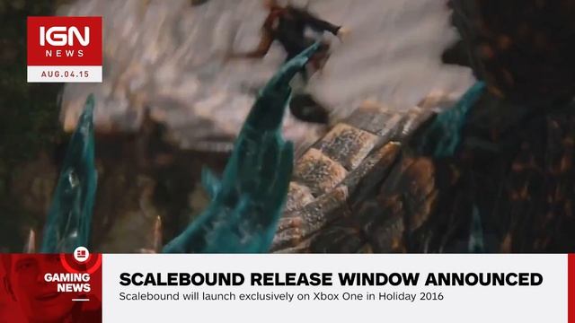 Scalebound Release Window, 4-Player Co-op Announced - IGN News смотреть онлайн