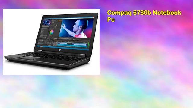 Hp Compaq 6730b Core 2 Duo P8600 / смотреть онлайн