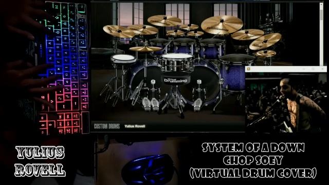 System Of A Down - Chop Suey (Virtual Drum Cover by Yulius Rovell) смотреть онлайн