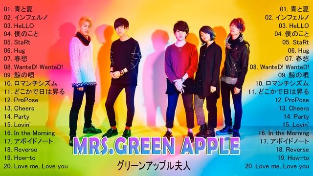 MRS.GREEN APPLE OF BEST SONGS - MRS.GREEN APPLE メドレー 2022- MRS.GREEN APPLE 最新ベストヒット